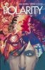 POLARITY VOL 01 TP [9781608863464]